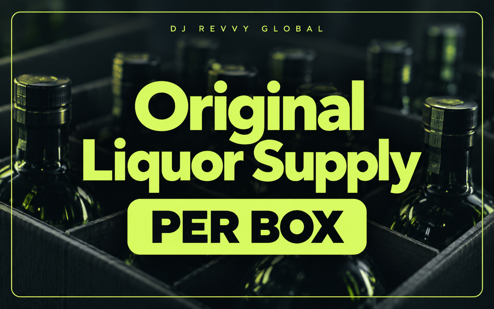 Original Liquor Supply — Per Box